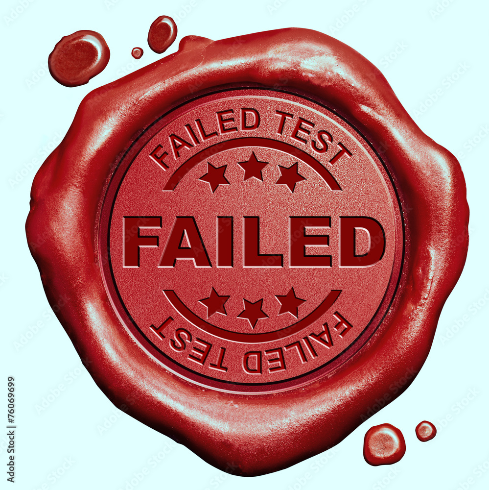 failed test stamp